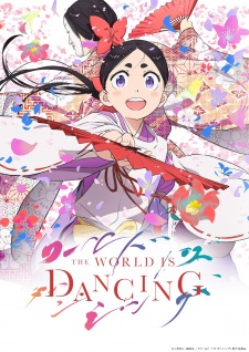 World Is DancingWorld Is Dancing Episode 9 Subtitle Indonesia